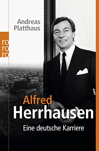 Imagen de archivo de Alfred Herrhausen: Eine deutsche Karriere a la venta por medimops