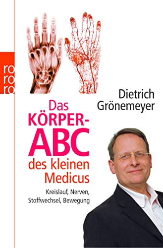 Stock image for Das Krper-ABC des kleinen Medicus: Kreislauf, Stoffwechsel, Bewegung, Nerven for sale by Der Bcher-Br