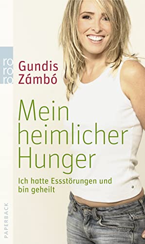 Mein heimlicher Hunger - Zambo, Gundis