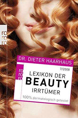 Lexikon der Beauty-Irrtümer. - Dr. Dieter Haarhaus