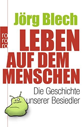 Stock image for Leben auf dem Menschen: Die Geschichte unserer Besiedler for sale by medimops