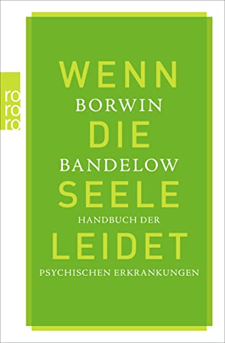 Stock image for Wenn die Seele leidet: Handbuch der psychischen Erkrankungen for sale by medimops