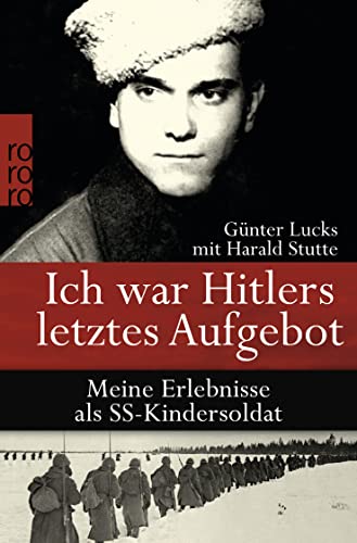 Imagen de archivo de Ich War Hitlers Letztes Aufgebot a la venta por Blackwell's