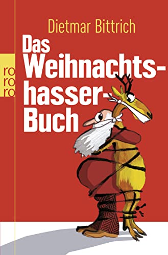 Imagen de archivo de Das Weihnachtshasser-Buch a la venta por Gabis Bcherlager