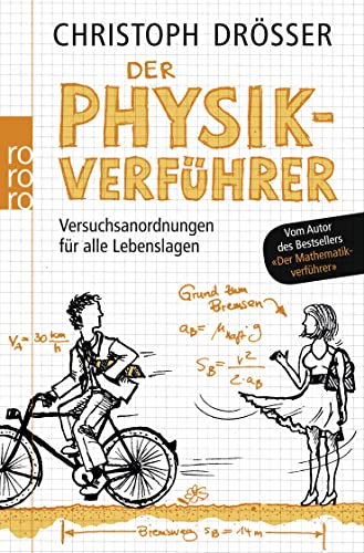 Beispielbild fr Der Physikverfhrer: Versuchsanordnungen fr alle Lebenslagen zum Verkauf von medimops