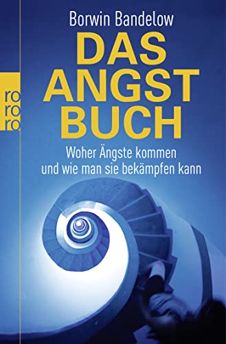 Stock image for Das Angstbuch: Woher ngste kommen und wie man sie bekmpfen kann for sale by medimops