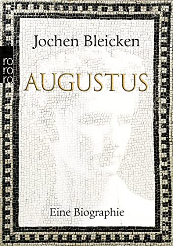 Beispielbild fr Augustus: Eine Biographie zum Verkauf von medimops