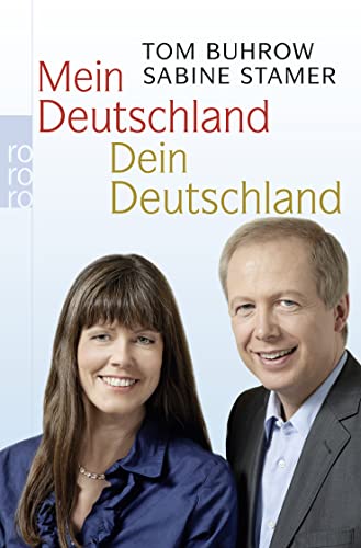 Imagen de archivo de Mein Deutschland - Dein Deutschland a la venta por medimops