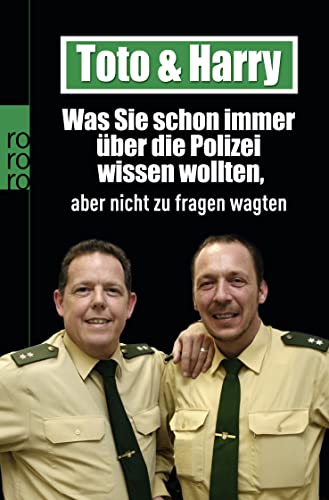 Stock image for Toto & Harry. Was Sie schon immer über die Polizei wissen wollten, aber nicht zu fragen wagten for sale by HPB-Red