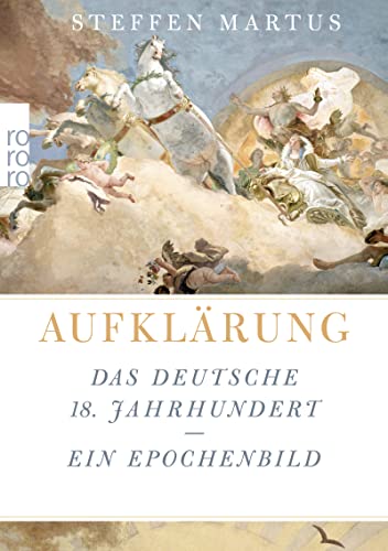 Beispielbild fr Aufkl ¤rung: Das deutsche 18. Jahrhundert - ein Epochenbild zum Verkauf von WorldofBooks