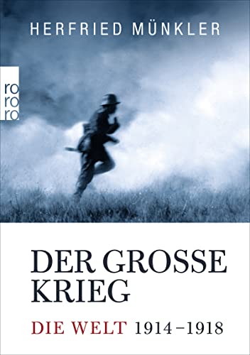 9783499627859: Der Groe Krieg: Die Welt 1914 bis 1918 (rororo Taschenbcher)