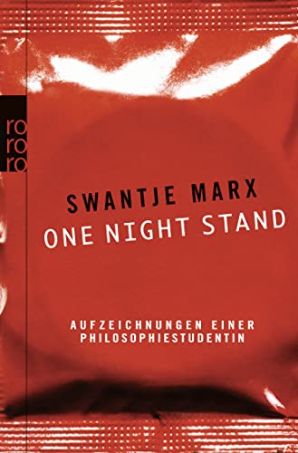 One-Night-Stand - Aufzeichnungen einer Philosophiestudentin