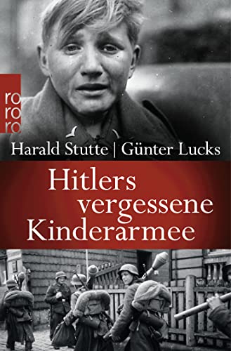 Stock image for Hitlers Vergessene Kinderarmee for sale by Blackwell's