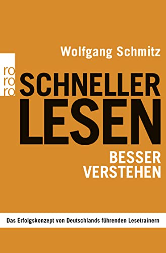 9783499630453: Schneller lesen - besser verstehen