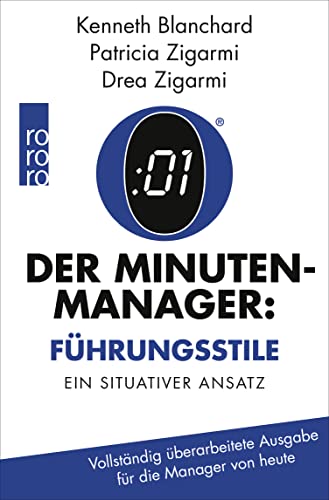 Stock image for Der Minuten-Manager: Fhrungsstile: Situatives Fhren  II Vollstndig berarbeitete Ausgabe fr die Manager von heute for sale by medimops