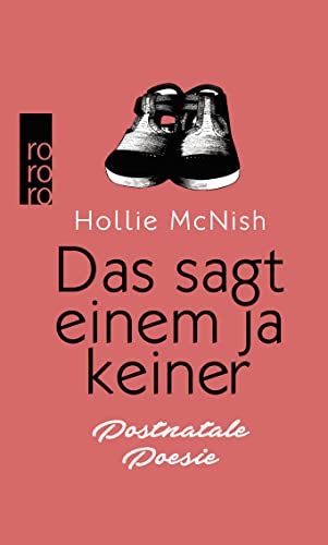 Stock image for Das sagt einem ja keiner: Postnatale Poesie for sale by medimops