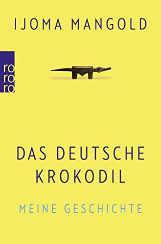 Imagen de archivo de Das deutsche Krokodil: Meine Geschichte a la venta por Better World Books