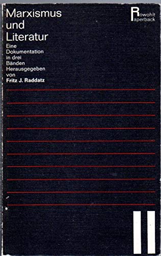 9783499650819: Marxismus Und Literatur Band II (Eine Dokumentation in drei Banden Herausgegeben) (German Edition) [Jan 01, 1971] Raddatz, Fritz J