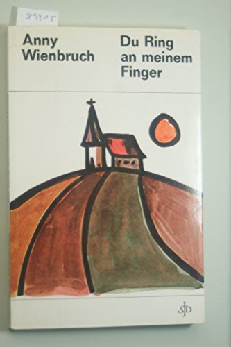 Beispielbild fr Du Ring an meinem Finger zum Verkauf von Bcherpanorama Zwickau- Planitz