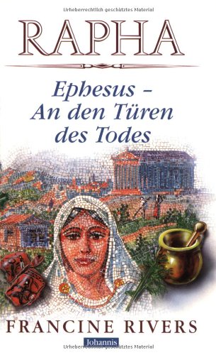 9783501012444: Rapha. Ephesus - An den Türen des Todes