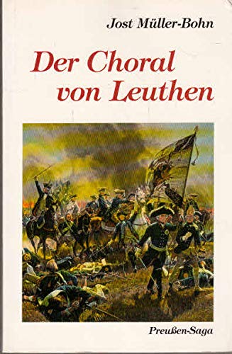 Beispielbild fr Der Choral von Leuthen zum Verkauf von medimops