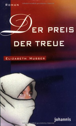 Beispielbild fr Der Preis der Treue zum Verkauf von medimops