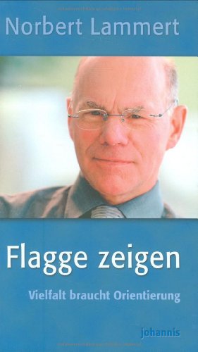 Beispielbild fr Flagge zeigen: Vielfalt braucht Orientierung zum Verkauf von medimops