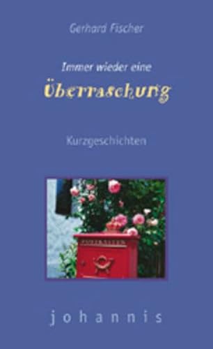 Beispielbild fr Immer wieder eine berraschung. Kurzgeschichten zum Verkauf von medimops