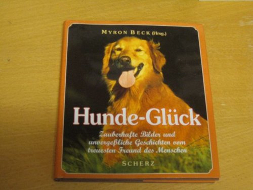 Beispielbild fr Hunde-Glck zum Verkauf von Librairie Th  la page