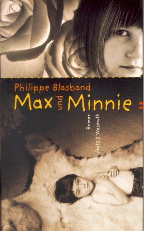 Beispielbild fr Max und Minnie. Roman zum Verkauf von Kultgut