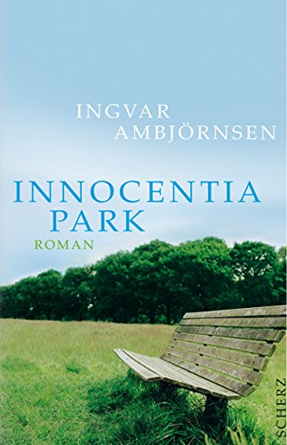 Stock image for Innocentia Park: Roman for sale by Leserstrahl  (Preise inkl. MwSt.)