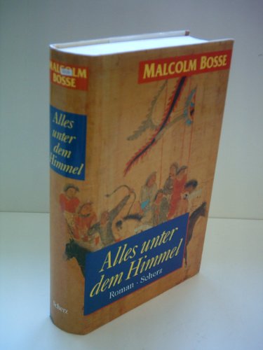 Beispielbild fr Alles unter dem Himmel : Roman zum Verkauf von Harle-Buch, Kallbach