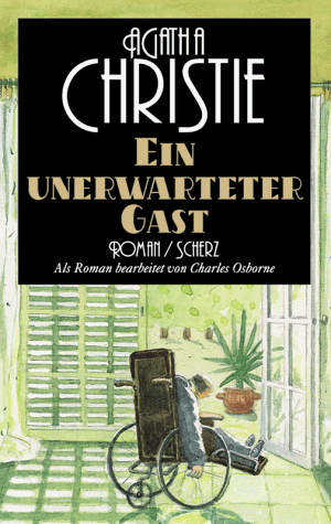 Ein unerwarteter Gast. (9783502101161) by Christie, Agatha; Osborne, Charles.