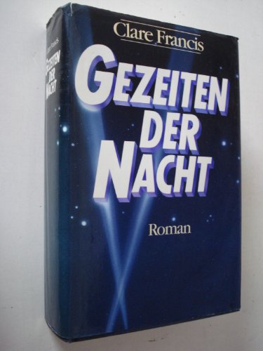 9783502102304: Gezeiten der Nacht : Roman. [Einzig berecht. bers. aus d. Engl. von Karl A. Klewer]