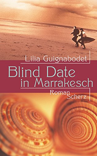 9783502102908: Blind Date in Marrakesch