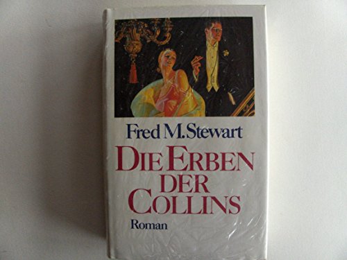 Die Erben der Collins. Roman