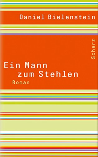 Stock image for Ein Mann zum Stehlen: Roman for sale by Leserstrahl  (Preise inkl. MwSt.)