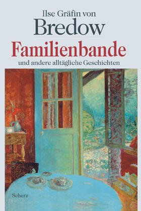 Beispielbild fr Familienbande: Und andere alltgliche Geschichten zum Verkauf von Leserstrahl  (Preise inkl. MwSt.)