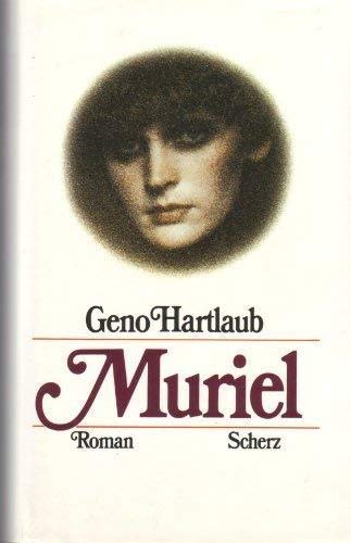 Stock image for Muriel for sale by Versandantiquariat Felix Mcke