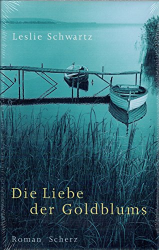 Stock image for Die Liebe der Goldblums for sale by Storisende Versandbuchhandlung