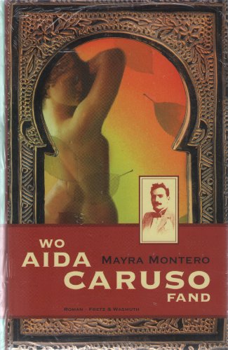 Stock image for Wo Aida Caruso fand for sale by Leserstrahl  (Preise inkl. MwSt.)