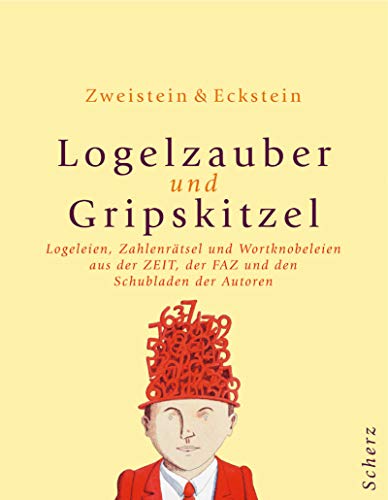 9783502120643: Logelzauber und Gripskitzel.