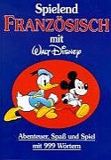 Beispielbild fr Spielend Franzsisch mit Walt Disney zum Verkauf von Green Street Books