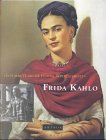 Frida Kahlo. Ich malte meine eigene Wirklichkeit. - Kahlo, Frida