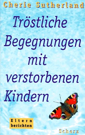 9783502147053: Trstliche Begegnungen mit verstorbenen Kindern. Eltern berichten