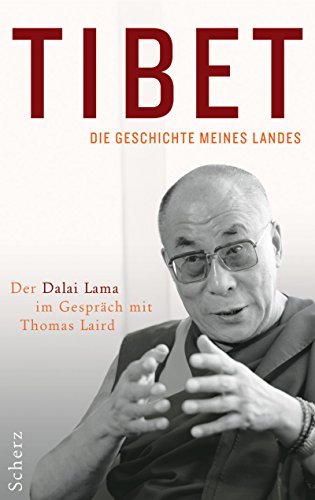 Imagen de archivo de Tibet - Die Geschichte meines Landes: Der Dalai Lama im Gesprch mit Thomas Laird a la venta por medimops