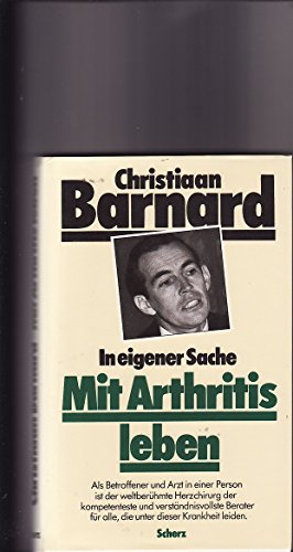 Mit Arthritis leben. Das Handbuch fÃ¼r alle Arthritis- Kranken (9783502150374) by Barnard, Christiaan