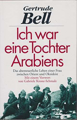 Beispielbild fr Ich war eine Tochter Arabiens zum Verkauf von medimops