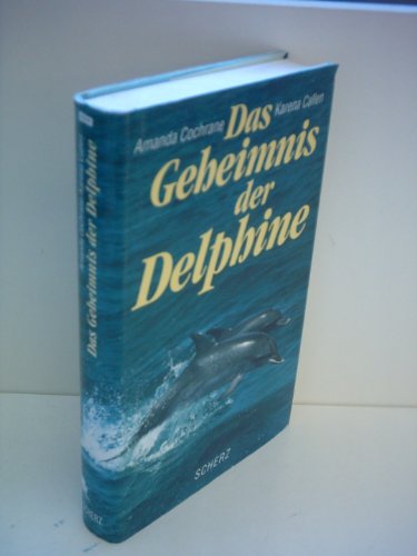 Stock image for Das Geheimnis der Delphine for sale by Versandantiquariat Felix Mcke