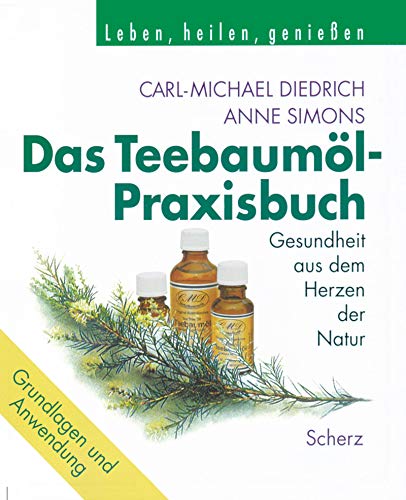 9783502151456: Das Teebauml-Praxisbuch by Diedrich, Carl-Michael; Simons, Anne